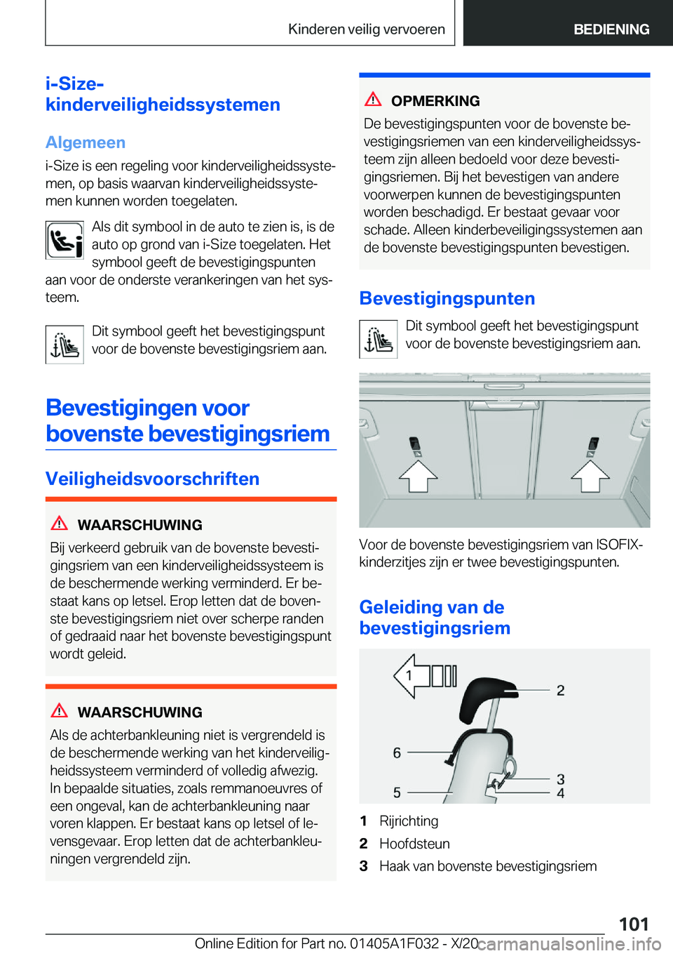 BMW X1 2021  Instructieboekjes (in Dutch) �i�-�S�i�z�e�-
�k�i�n�d�e�r�v�e�i�l�i�g�h�e�i�d�s�s�y�s�t�e�m�e�n
�A�l�g�e�m�e�e�n
�i�-�S�i�z�e��i�s��e�e�n��r�e�g�e�l�i�n�g��v�o�o�r��k�i�n�d�e�r�v�e�i�l�i�g�h�e�i�d�s�s�y�s�t�ej
�m�e�n�,��o�p
