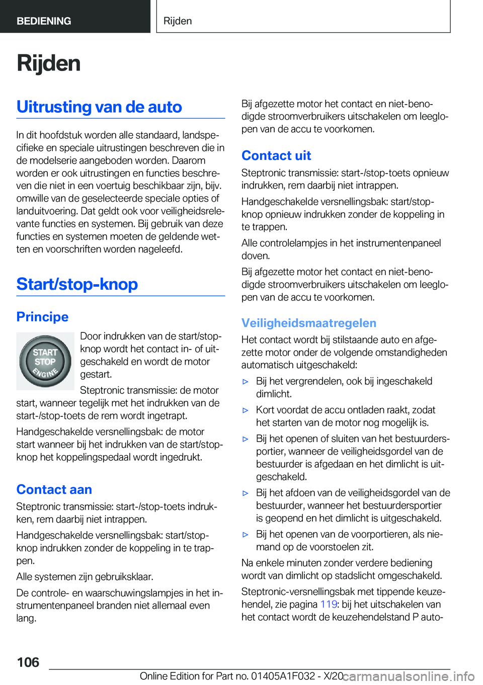 BMW X1 2021  Instructieboekjes (in Dutch) �R�i�j�d�e�n�U�i�t�r�u�s�t�i�n�g��v�a�n��d�e��a�u�t�o
�I�n��d�i�t��h�o�o�f�d�s�t�u�k��w�o�r�d�e�n��a�l�l�e��s�t�a�n�d�a�a�r�d�,��l�a�n�d�s�p�ej�c�i�f�i�e�k�e��e�n��s�p�e�c�i�a�l�e��u�i�t�