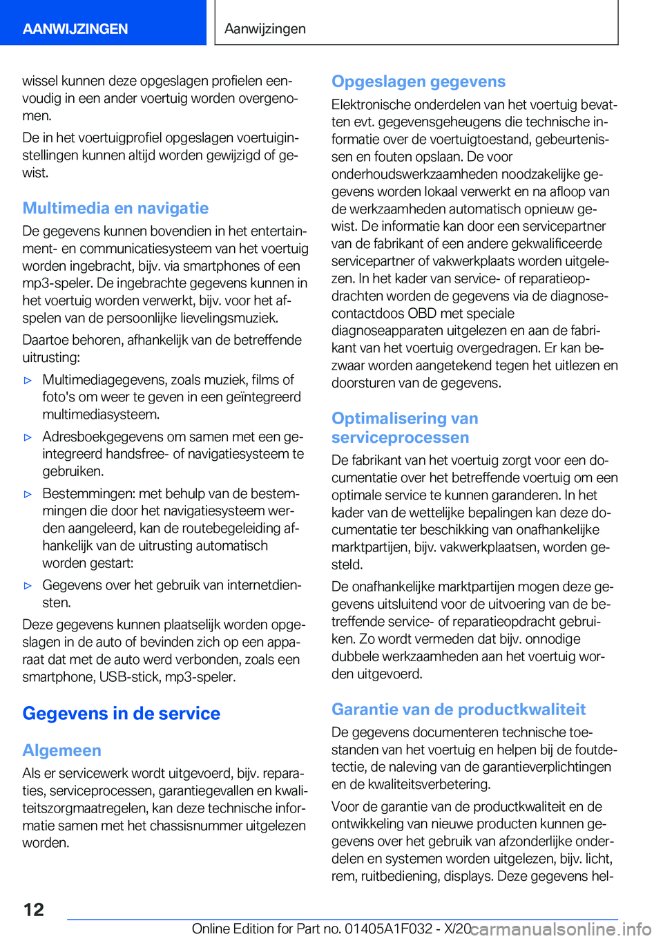 BMW X1 2021  Instructieboekjes (in Dutch) �w�i�s�s�e�l��k�u�n�n�e�n��d�e�z�e��o�p�g�e�s�l�a�g�e�n��p�r�o�f�i�e�l�e�n��e�e�nj
�v�o�u�d�i�g��i�n��e�e�n��a�n�d�e�r��v�o�e�r�t�u�i�g��w�o�r�d�e�n��o�v�e�r�g�e�n�oj
�m�e�n�.
�D�e��i�n�