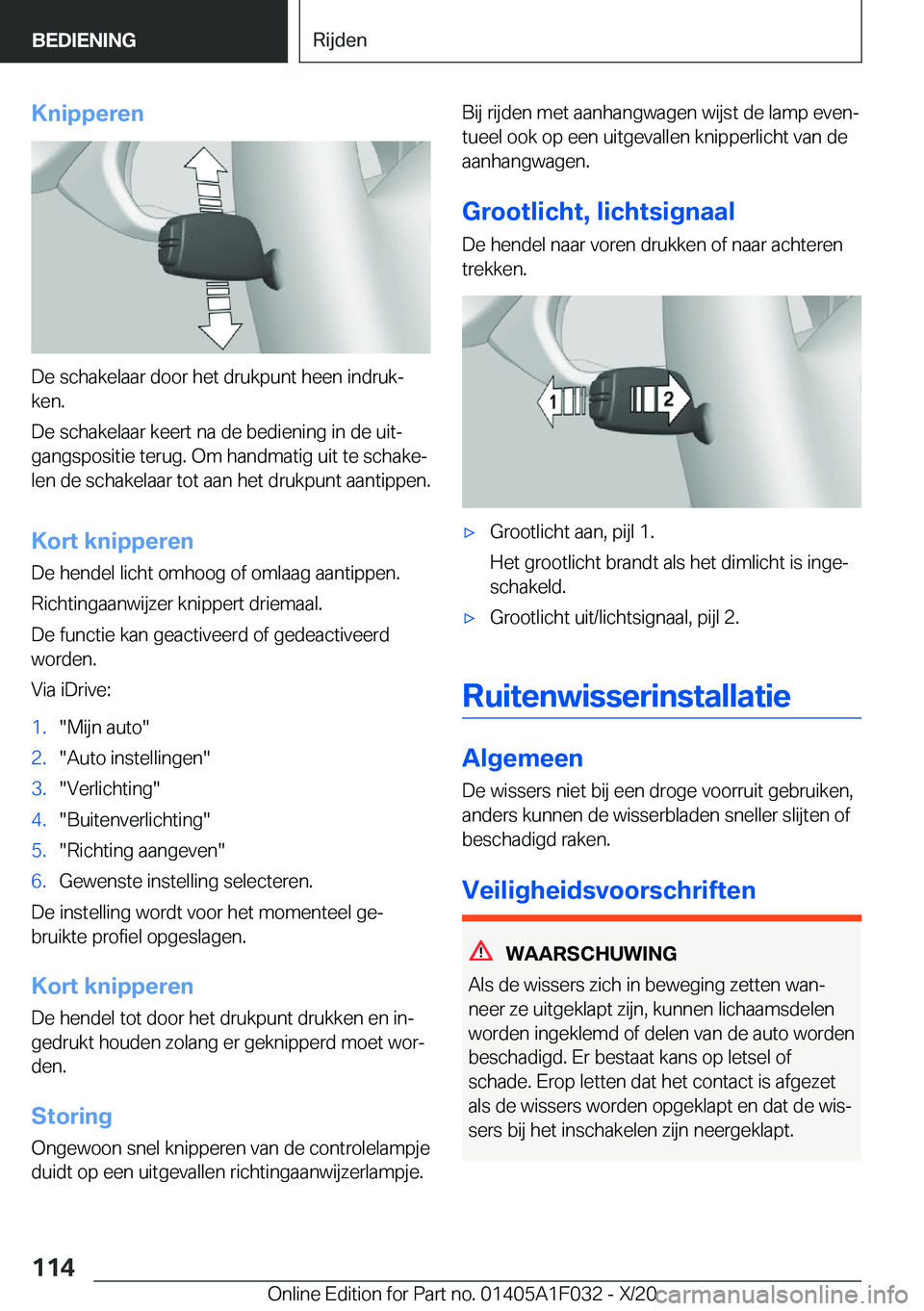 BMW X1 2021  Instructieboekjes (in Dutch) �K�n�i�p�p�e�r�e�n
�D�e��s�c�h�a�k�e�l�a�a�r��d�o�o�r��h�e�t��d�r�u�k�p�u�n�t��h�e�e�n��i�n�d�r�u�kj�k�e�n�.
�D�e��s�c�h�a�k�e�l�a�a�r��k�e�e�r�t��n�a��d�e��b�e�d�i�e�n�i�n�g��i�n��d�e�