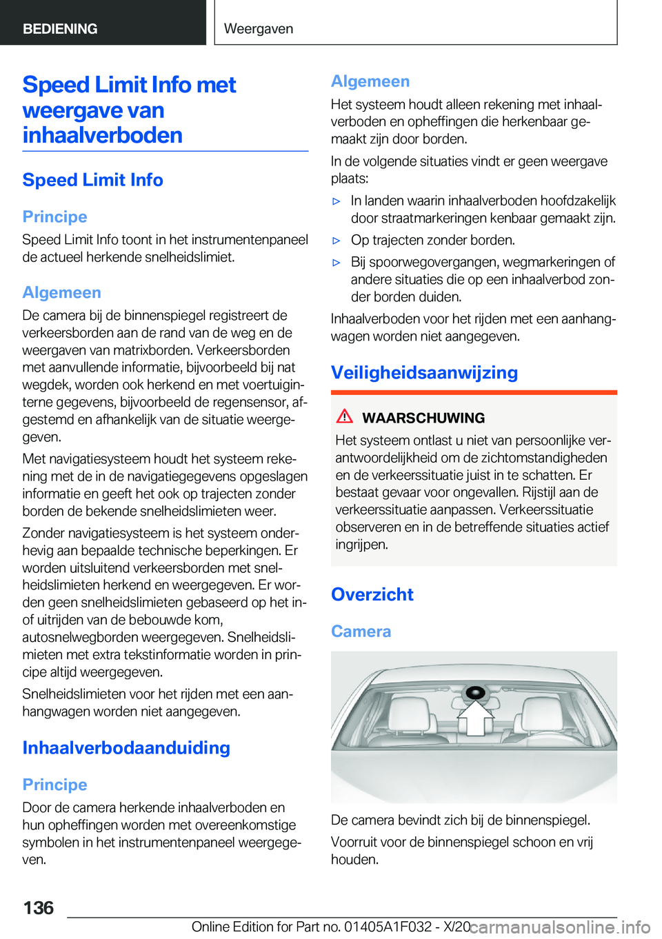 BMW X1 2021  Instructieboekjes (in Dutch) �S�p�e�e�d��L�i�m�i�t��I�n�f�o��m�e�t�w�e�e�r�g�a�v�e��v�a�n�i�n�h�a�a�l�v�e�r�b�o�d�e�n
�S�p�e�e�d��L�i�m�i�t��I�n�f�o
�P�r�i�n�c�i�p�e �S�p�e�e�d��L�i�m�i�t��I�n�f�o��t�o�o�n�t��i�n��h�e�