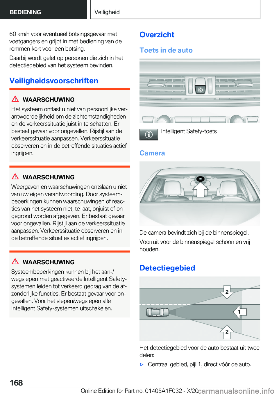 BMW X1 2021  Instructieboekjes (in Dutch) �6�0��k�m�/�h��v�o�o�r��e�v�e�n�t�u�e�e�l��b�o�t�s�i�n�g�s�g�e�v�a�a�r��m�e�t�v�o�e�t�g�a�n�g�e�r�s��e�n��g�r�i�j�p�t��i�n��m�e�t��b�e�d�i�e�n�i�n�g��v�a�n��d�e
�r�e�m�m�e�n��k�o�r�t��v�