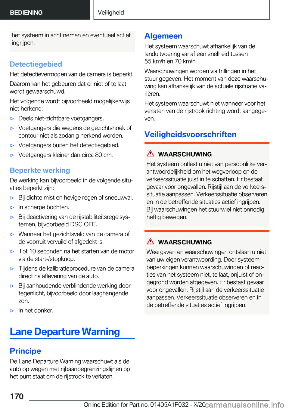 BMW X1 2021  Instructieboekjes (in Dutch) �h�e�t��s�y�s�t�e�e�m��i�n��a�c�h�t��n�e�m�e�n��e�n��e�v�e�n�t�u�e�e�l��a�c�t�i�e�f
�i�n�g�r�i�j�p�e�n�.
�D�e�t�e�c�t�i�e�g�e�b�i�e�d
�H�e�t��d�e�t�e�c�t�i�e�v�e�r�m�o�g�e�n��v�a�n��d�e��c�