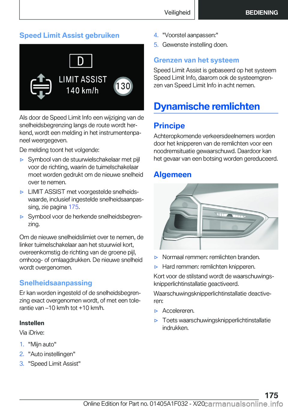 BMW X1 2021  Instructieboekjes (in Dutch) �S�p�e�e�d��L�i�m�i�t��A�s�s�i�s�t��g�e�b�r�u�i�k�e�n
�A�l�s��d�o�o�r��d�e��S�p�e�e�d��L�i�m�i�t��I�n�f�o��e�e�n��w�i�j�z�i�g�i�n�g��v�a�n��d�e�s�n�e�l�h�e�i�d�s�b�e�g�r�e�n�z�i�n�g��l�a�