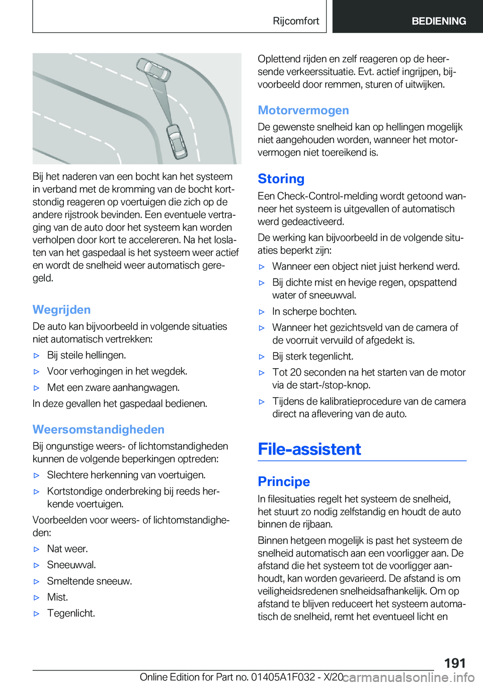 BMW X1 2021  Instructieboekjes (in Dutch) �B�i�j��h�e�t��n�a�d�e�r�e�n��v�a�n��e�e�n��b�o�c�h�t��k�a�n��h�e�t��s�y�s�t�e�e�m�i�n��v�e�r�b�a�n�d��m�e�t��d�e��k�r�o�m�m�i�n�g��v�a�n��d�e��b�o�c�h�t��k�o�r�tj�s�t�o�n�d�i�g��r�e
