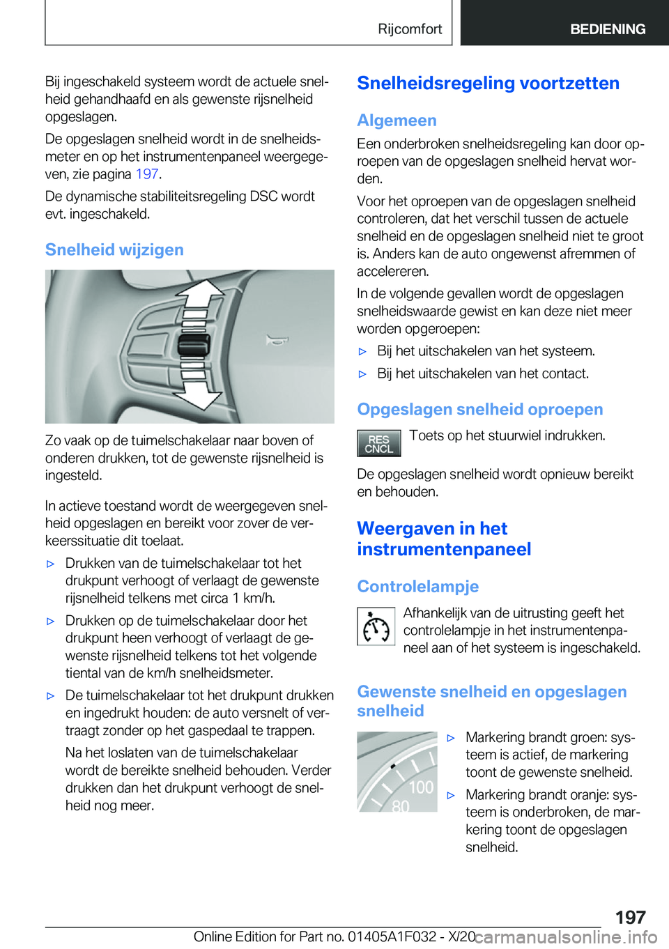 BMW X1 2021  Instructieboekjes (in Dutch) �B�i�j��i�n�g�e�s�c�h�a�k�e�l�d��s�y�s�t�e�e�m��w�o�r�d�t��d�e��a�c�t�u�e�l�e��s�n�e�lj�h�e�i�d��g�e�h�a�n�d�h�a�a�f�d��e�n��a�l�s��g�e�w�e�n�s�t�e��r�i�j�s�n�e�l�h�e�i�d
�o�p�g�e�s�l�a�g�