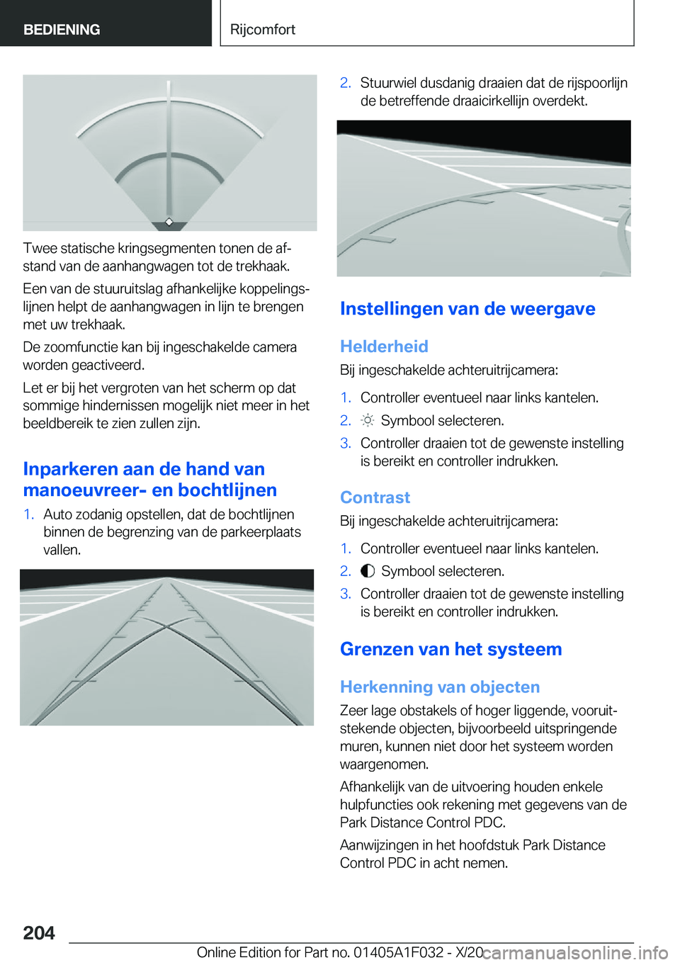 BMW X1 2021  Instructieboekjes (in Dutch) �T�w�e�e��s�t�a�t�i�s�c�h�e��k�r�i�n�g�s�e�g�m�e�n�t�e�n��t�o�n�e�n��d�e��a�fj
�s�t�a�n�d��v�a�n��d�e��a�a�n�h�a�n�g�w�a�g�e�n��t�o�t��d�e��t�r�e�k�h�a�a�k�.
�E�e�n��v�a�n��d�e��s�t�u�u