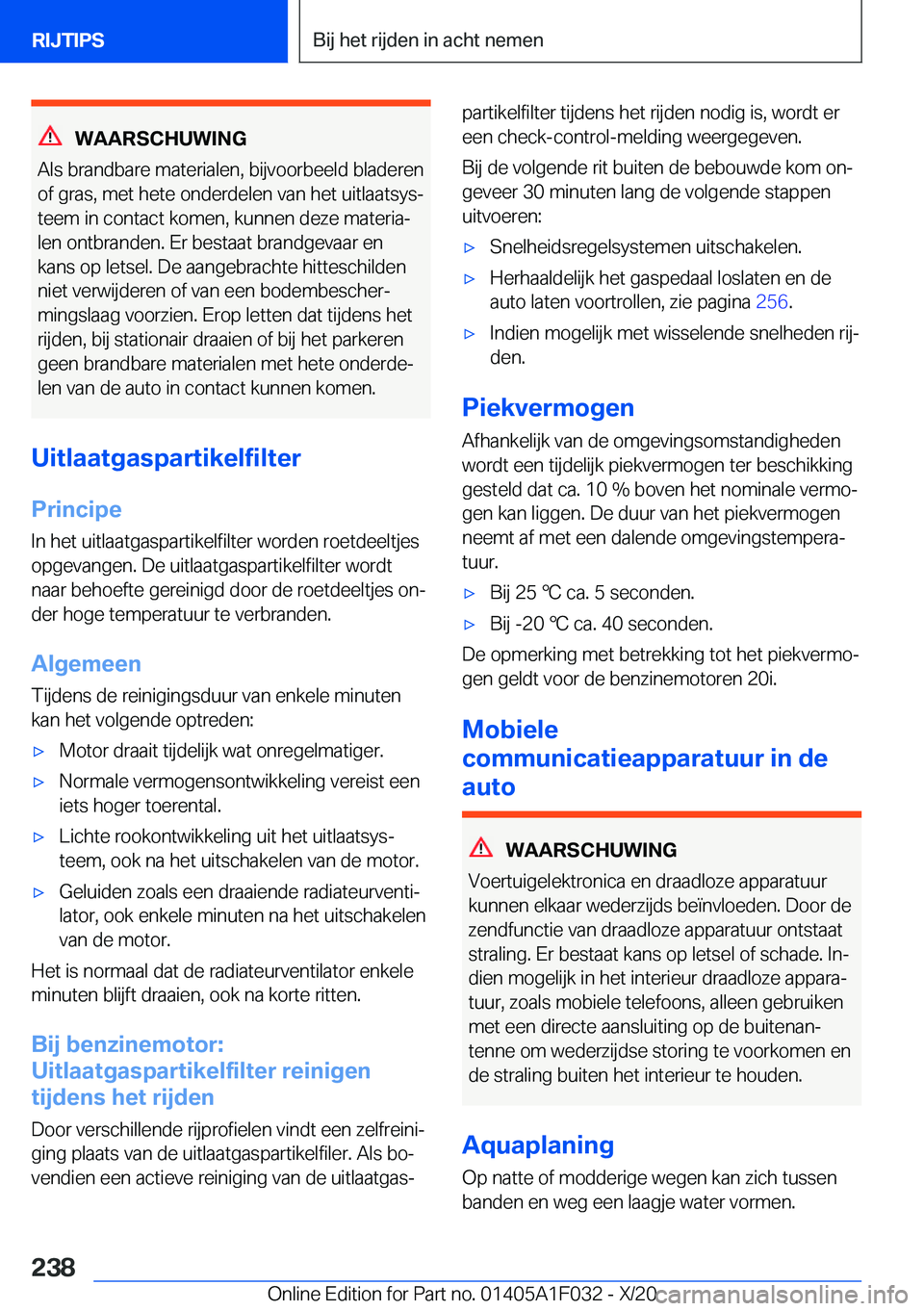BMW X1 2021  Instructieboekjes (in Dutch) �W�A�A�R�S�C�H�U�W�I�N�G
�A�l�s��b�r�a�n�d�b�a�r�e��m�a�t�e�r�i�a�l�e�n�,��b�i�j�v�o�o�r�b�e�e�l�d��b�l�a�d�e�r�e�n
�o�f��g�r�a�s�,��m�e�t��h�e�t�e��o�n�d�e�r�d�e�l�e�n��v�a�n��h�e�t��u�i�t