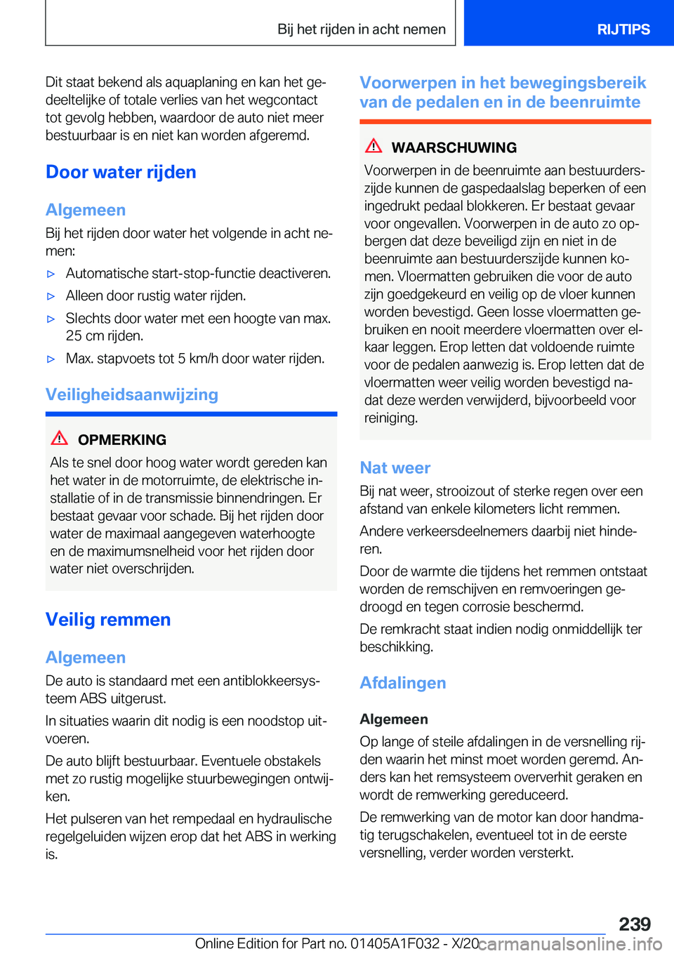 BMW X1 2021  Instructieboekjes (in Dutch) �D�i�t��s�t�a�a�t��b�e�k�e�n�d��a�l�s��a�q�u�a�p�l�a�n�i�n�g��e�n��k�a�n��h�e�t��g�ej�d�e�e�l�t�e�l�i�j�k�e��o�f��t�o�t�a�l�e��v�e�r�l�i�e�s��v�a�n��h�e�t��w�e�g�c�o�n�t�a�c�t�t�o�t��g