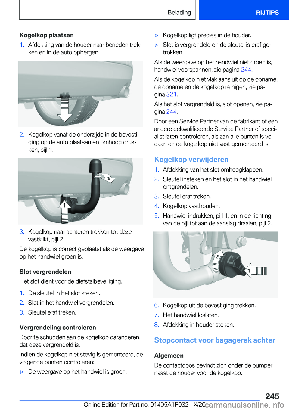 BMW X1 2021  Instructieboekjes (in Dutch) �K�o�g�e�l�k�o�p��p�l�a�a�t�s�e�n�1�.�A�f�d�e�k�k�i�n�g��v�a�n��d�e��h�o�u�d�e�r��n�a�a�r��b�e�n�e�d�e�n��t�r�e�kj
�k�e�n��e�n��i�n��d�e��a�u�t�o��o�p�b�e�r�g�e�n�.�2�.�K�o�g�e�l�k�o�p��