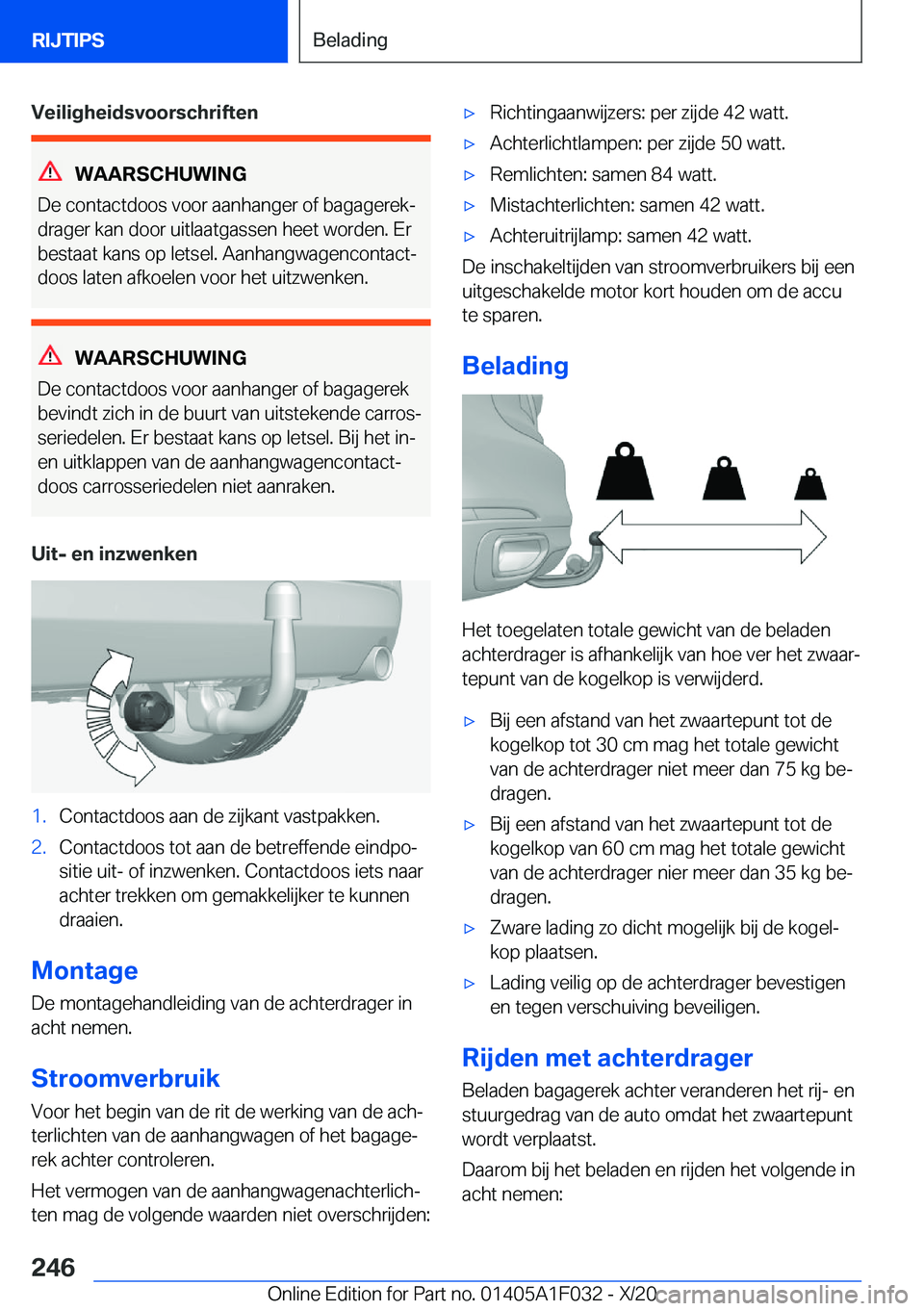BMW X1 2021  Instructieboekjes (in Dutch) �V�e�i�l�i�g�h�e�i�d�s�v�o�o�r�s�c�h�r�i�f�t�e�n
�W�A�A�R�S�C�H�U�W�I�N�G
�D�e��c�o�n�t�a�c�t�d�o�o�s��v�o�o�r��a�a�n�h�a�n�g�e�r��o�f��b�a�g�a�g�e�r�e�kj �d�r�a�g�e�r��k�a�n��d�o�o�r��u�i�t�