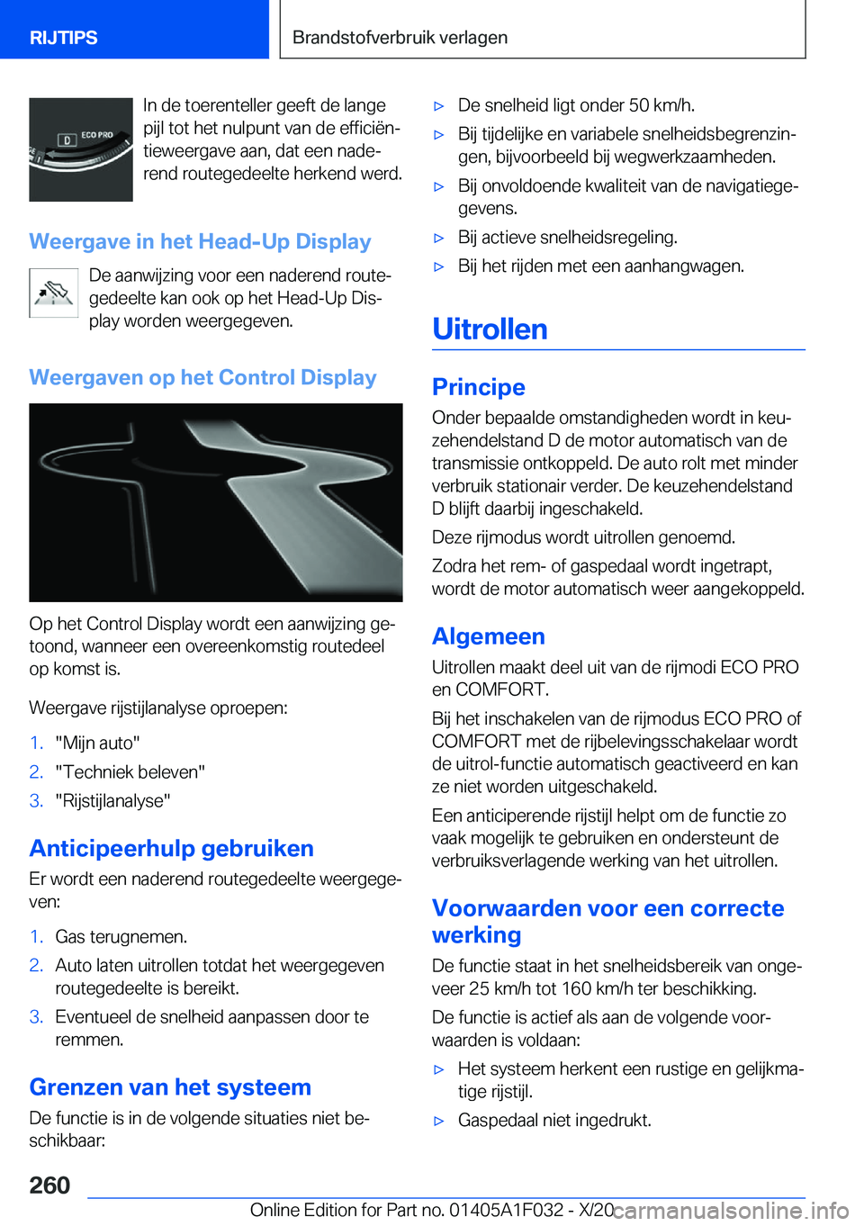 BMW X1 2021  Instructieboekjes (in Dutch) �I�n��d�e��t�o�e�r�e�n�t�e�l�l�e�r��g�e�e�f�t��d�e��l�a�n�g�e
�p�i�j�l��t�o�t��h�e�t��n�u�l�p�u�n�t��v�a�n��d�e��e�f�f�i�c�i�ë�nj
�t�i�e�w�e�e�r�g�a�v�e��a�a�n�,��d�a�t��e�e�n��n�a�d�
