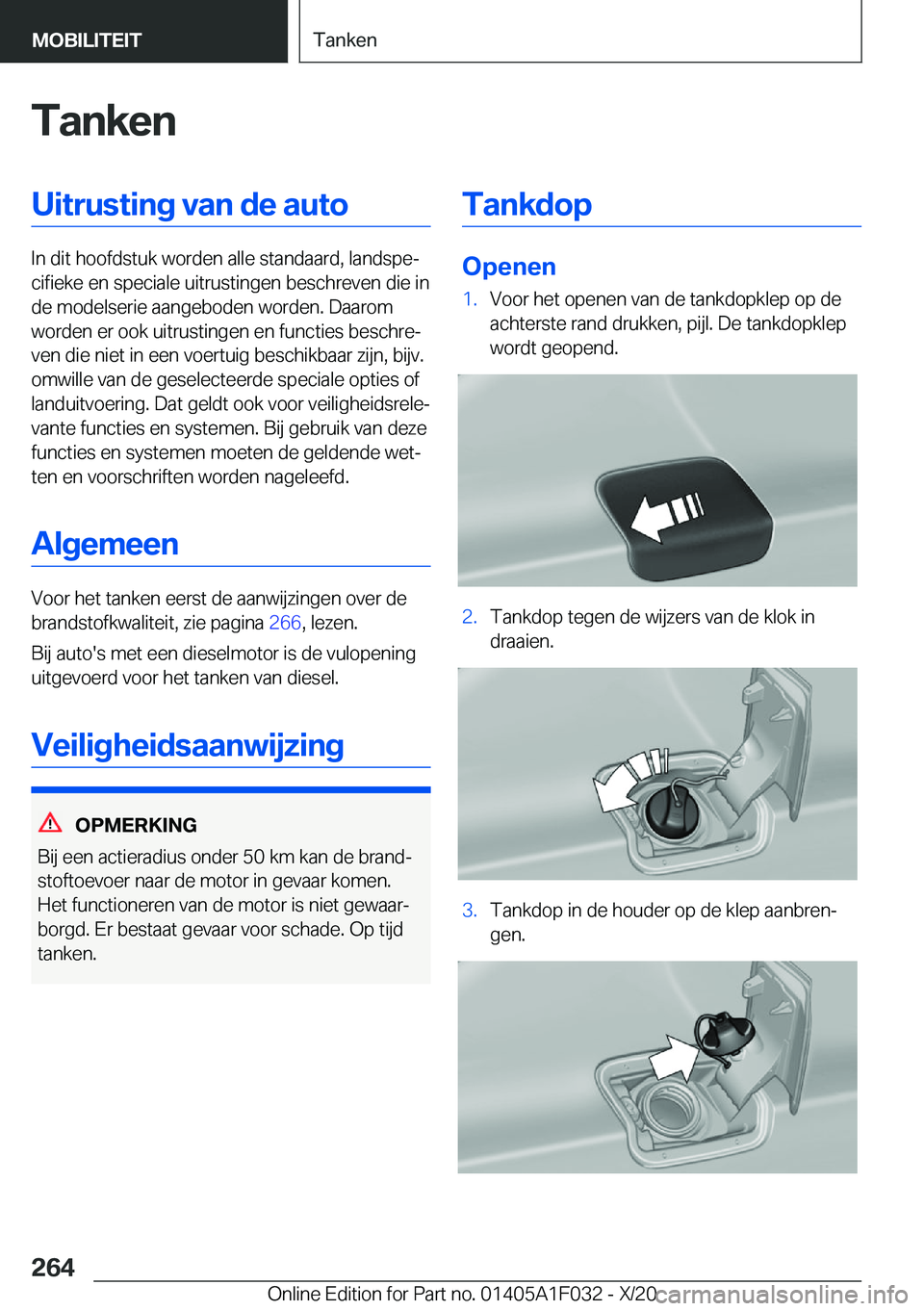BMW X1 2021  Instructieboekjes (in Dutch) �T�a�n�k�e�n�U�i�t�r�u�s�t�i�n�g��v�a�n��d�e��a�u�t�o
�I�n��d�i�t��h�o�o�f�d�s�t�u�k��w�o�r�d�e�n��a�l�l�e��s�t�a�n�d�a�a�r�d�,��l�a�n�d�s�p�ej�c�i�f�i�e�k�e��e�n��s�p�e�c�i�a�l�e��u�i�t�