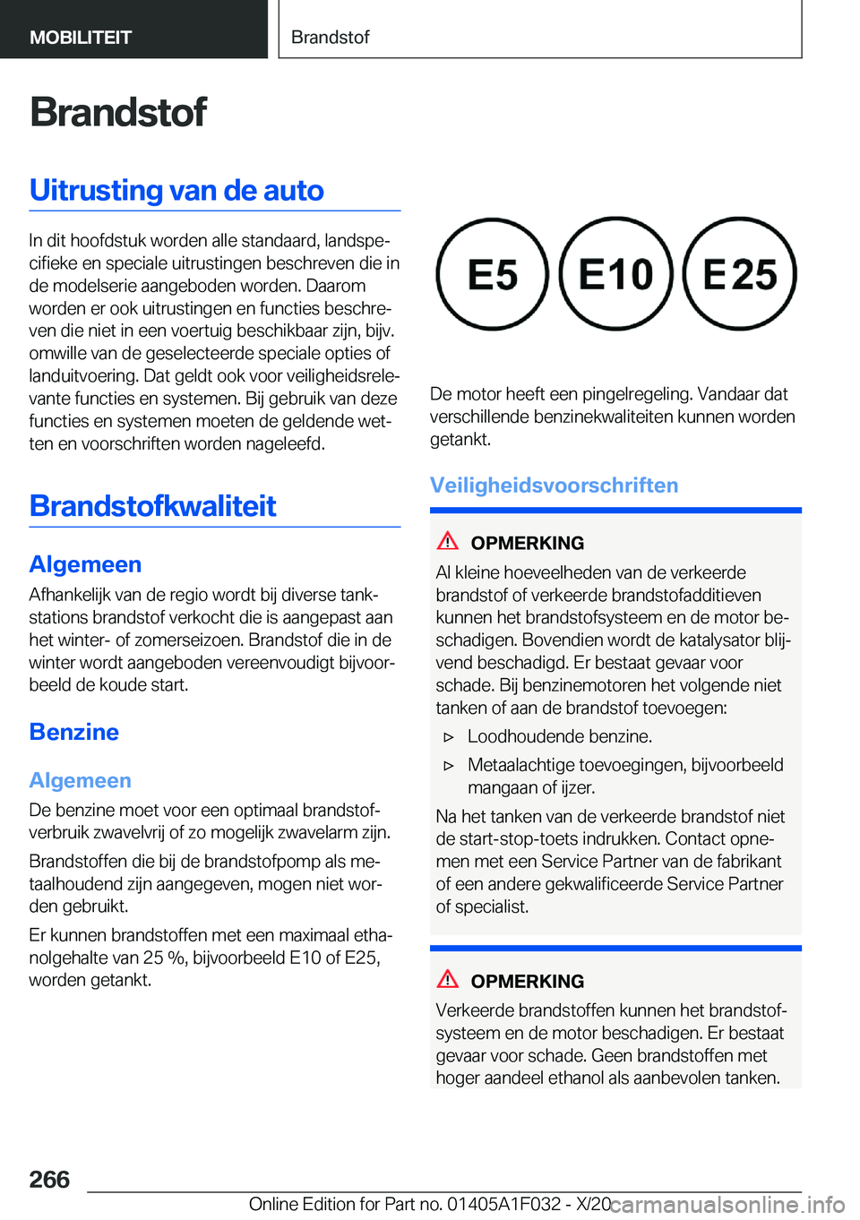 BMW X1 2021  Instructieboekjes (in Dutch) �B�r�a�n�d�s�t�o�f�U�i�t�r�u�s�t�i�n�g��v�a�n��d�e��a�u�t�o
�I�n��d�i�t��h�o�o�f�d�s�t�u�k��w�o�r�d�e�n��a�l�l�e��s�t�a�n�d�a�a�r�d�,��l�a�n�d�s�p�ej�c�i�f�i�e�k�e��e�n��s�p�e�c�i�a�l�e��