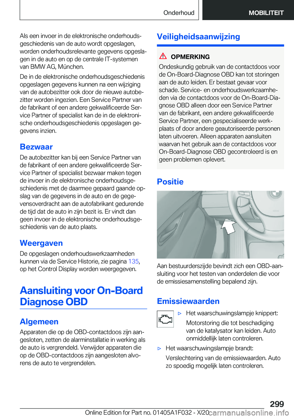 BMW X1 2021  Instructieboekjes (in Dutch) �A�l�s��e�e�n��i�n�v�o�e�r��i�n��d�e��e�l�e�k�t�r�o�n�i�s�c�h�e��o�n�d�e�r�h�o�u�d�sj�g�e�s�c�h�i�e�d�e�n�i�s��v�a�n��d�e��a�u�t�o��w�o�r�d�t��o�p�g�e�s�l�a�g�e�n�,
�w�o�r�d�e�n��o�n�d�e�