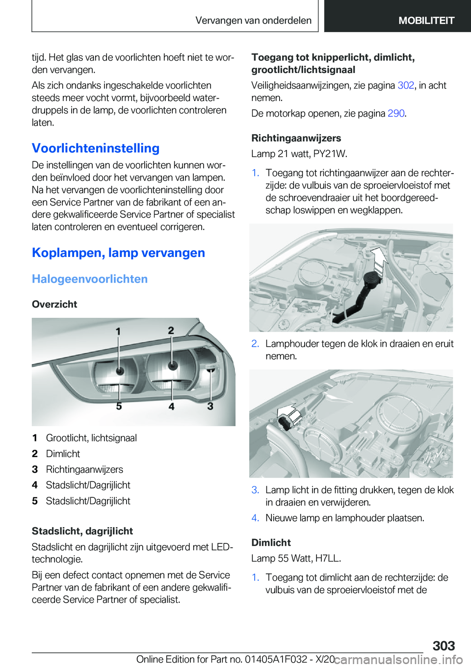 BMW X1 2021  Instructieboekjes (in Dutch) �t�i�j�d�.��H�e�t��g�l�a�s��v�a�n��d�e��v�o�o�r�l�i�c�h�t�e�n��h�o�e�f�t��n�i�e�t��t�e��w�o�rj�d�e�n��v�e�r�v�a�n�g�e�n�.
�A�l�s��z�i�c�h��o�n�d�a�n�k�s��i�n�g�e�s�c�h�a�k�e�l�d�e��v�o�