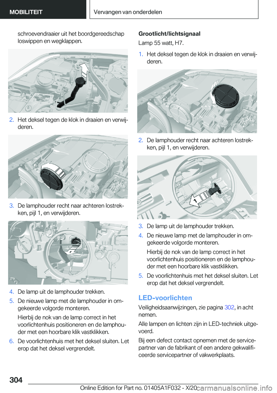 BMW X1 2021  Instructieboekjes (in Dutch) �s�c�h�r�o�e�v�e�n�d�r�a�a�i�e�r��u�i�t��h�e�t��b�o�o�r�d�g�e�r�e�e�d�s�c�h�a�p
�l�o�s�w�i�p�p�e�n��e�n��w�e�g�k�l�a�p�p�e�n�.�2�.�H�e�t��d�e�k�s�e�l��t�e�g�e�n��d�e��k�l�o�k��i�n��d�r�a�a�
