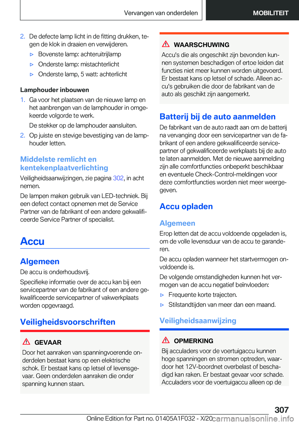 BMW X1 2021  Instructieboekjes (in Dutch) �2�.�D�e��d�e�f�e�c�t�e��l�a�m�p��l�i�c�h�t��i�n��d�e��f�i�t�t�i�n�g��d�r�u�k�k�e�n�,��t�ej�g�e�n��d�e��k�l�o�k��i�n��d�r�a�a�i�e�n��e�n��v�e�r�w�i�j�d�e�r�e�n�.'x�B�o�v�e�n�s�t�e�