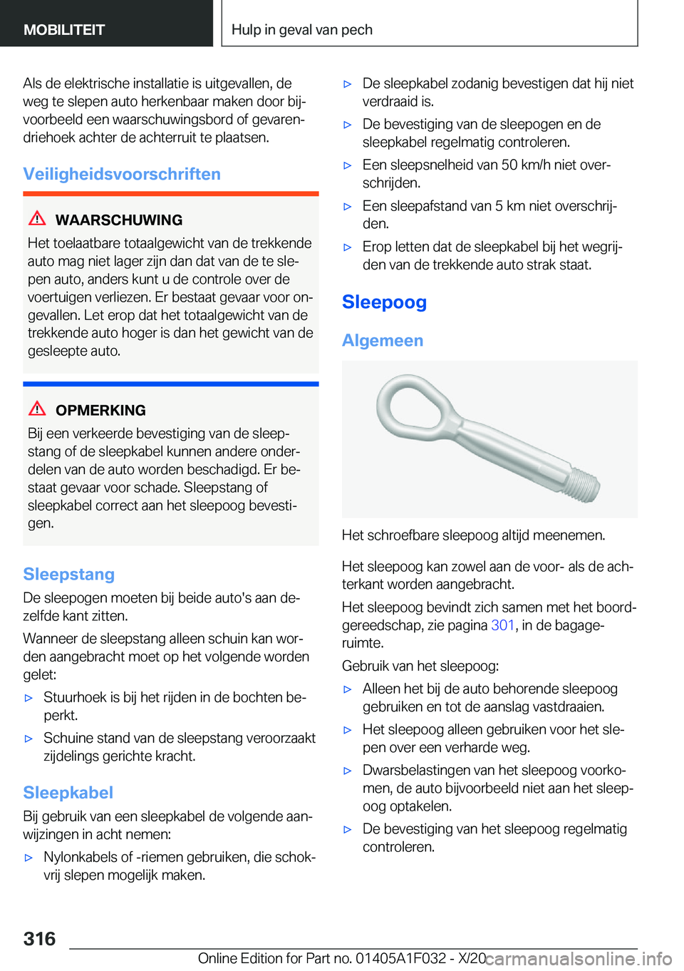 BMW X1 2021  Instructieboekjes (in Dutch) �A�l�s��d�e��e�l�e�k�t�r�i�s�c�h�e��i�n�s�t�a�l�l�a�t�i�e��i�s��u�i�t�g�e�v�a�l�l�e�n�,��d�e
�w�e�g��t�e��s�l�e�p�e�n��a�u�t�o��h�e�r�k�e�n�b�a�a�r��m�a�k�e�n��d�o�o�r��b�i�jj �v�o�o�r�b