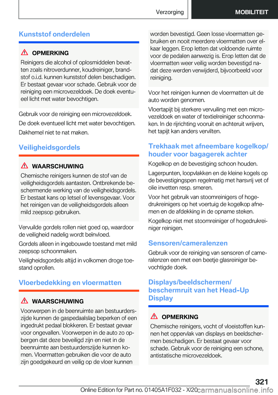 BMW X1 2021  Instructieboekjes (in Dutch) �K�u�n�s�t�s�t�o�f��o�n�d�e�r�d�e�l�e�n
�O�P�M�E�R�K�I�N�G
�R�e�i�n�i�g�e�r�s��d�i�e��a�l�c�o�h�o�l��o�f��o�p�l�o�s�m�i�d�d�e�l�e�n��b�e�v�a�tj
�t�e�n��z�o�a�l�s��n�i�t�r�o�v�e�r�d�u�n�n�e�r�