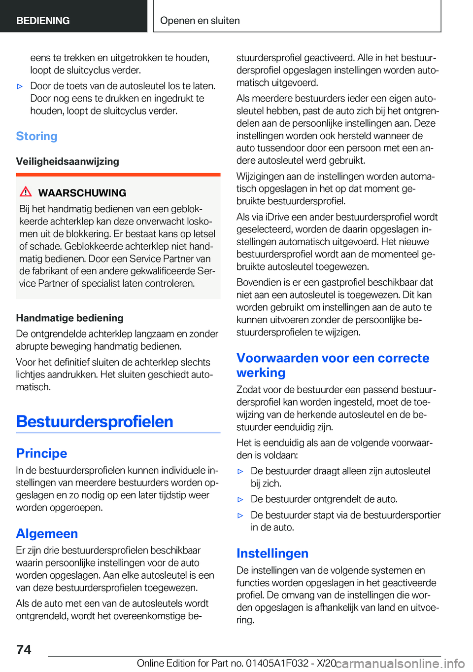 BMW X1 2021  Instructieboekjes (in Dutch) �e�e�n�s��t�e��t�r�e�k�k�e�n��e�n��u�i�t�g�e�t�r�o�k�k�e�n��t�e��h�o�u�d�e�n�,�l�o�o�p�t��d�e��s�l�u�i�t�c�y�c�l�u�s��v�e�r�d�e�r�.'x�D�o�o�r��d�e��t�o�e�t�s��v�a�n��d�e��a�u�t�o�s�l