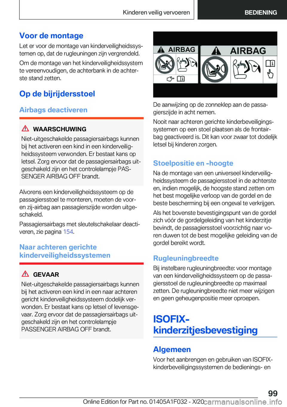 BMW X1 2021  Instructieboekjes (in Dutch) �V�o�o�r��d�e��m�o�n�t�a�g�e�L�e�t��e�r��v�o�o�r��d�e��m�o�n�t�a�g�e��v�a�n��k�i�n�d�e�r�v�e�i�l�i�g�h�e�i�d�s�s�y�sj
�t�e�m�e�n��o�p�,��d�a�t��d�e��r�u�g�l�e�u�n�i�n�g�e�n��z�i�j�n��v�