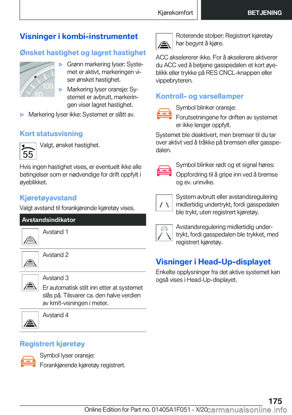 BMW X1 2021  InstruksjonsbØker (in Norwegian) �V�i�s�n�i�n�g�e�r��i��k�o�m�b�i�-�i�n�s�t�r�u�m�e�n�t�e�t�