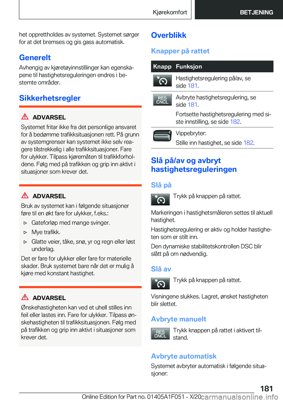 BMW X1 2021  InstruksjonsbØker (in Norwegian) �h�e�t��o�p�p�r�e�t�t�h�o�l�d�e�s��a�v��s�y�s�t�e�m�e�t�.��S�y�s�t�e�m�e�t��s�