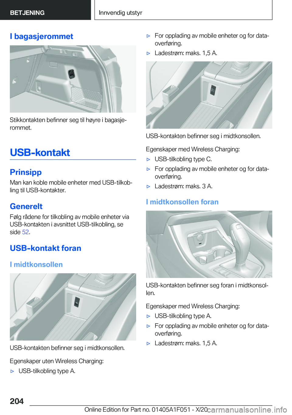 BMW X1 2021  InstruksjonsbØker (in Norwegian) �I��b�a�g�a�s�j�e�r�o�m�m�e�t
�S�t�i�k�k�o�n�t�a�k�t�e�n��b�e�f�i�n�n�e�r��s�e�g��t�i�l��h�