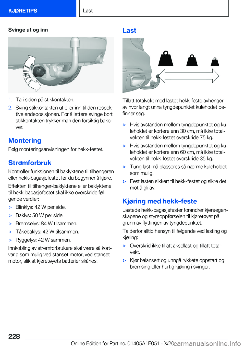 BMW X1 2021  InstruksjonsbØker (in Norwegian) �S�v�i�n�g�e��u�t��o�g��i�n�n�1�.�T�a��i��s�i�d�e�n��p�å��s�t�i�k�k�o�n�t�a�k�t�e�n�.�2�.�S�v�i�n�g��s�t�i�k�k�o�n�t�a�k�t�e�n��u�t��e�l�l�e�r��i�n�n��t�i�l��d�e�n��r�e�s�p�e�kj
�t�i�v