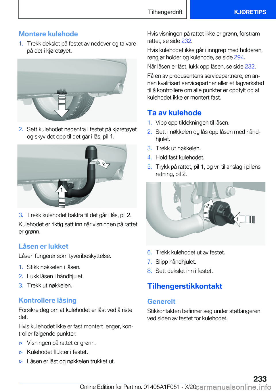 BMW X1 2021  InstruksjonsbØker (in Norwegian) �M�o�n�t�e�r�e��k�u�l�e�h�o�d�e�1�.�T�r�e�k�k��d�e�k�s�l�e�t��p�å��f�e�s�t�e�t��a�v��n�e�d�o�v�e�r��o�g��t�a��v�a�r�e�p�å��d�e�t��i��k�j�