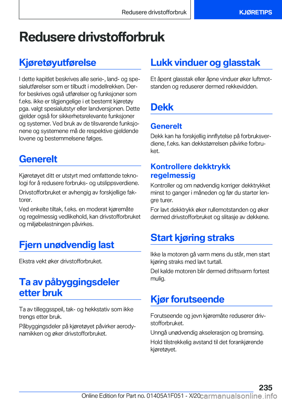 BMW X1 2021  InstruksjonsbØker (in Norwegian) �R�e�d�u�s�e�r�e��d�r�i�v�s�t�o�f�f�o�r�b�r�u�k�K�j�