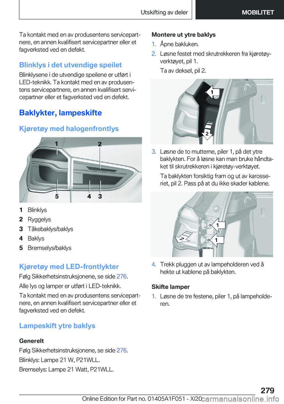 BMW X1 2021  InstruksjonsbØker (in Norwegian) �T�a��k�o�n�t�a�k�t��m�e�d��e�n��a�v��p�r�o�d�u�s�e�n�t�e�n�s��s�e�r�v�i�c�e�p�a�r�tj
�n�e�r�e�,��e�n��a�n�n�e�n��k�v�a�l�i�f�i�s�e�r�t��s�e�r�v�i�c�e�p�a�r�t�n�e�r��e�l�l�e�r��e�t �f�a�g