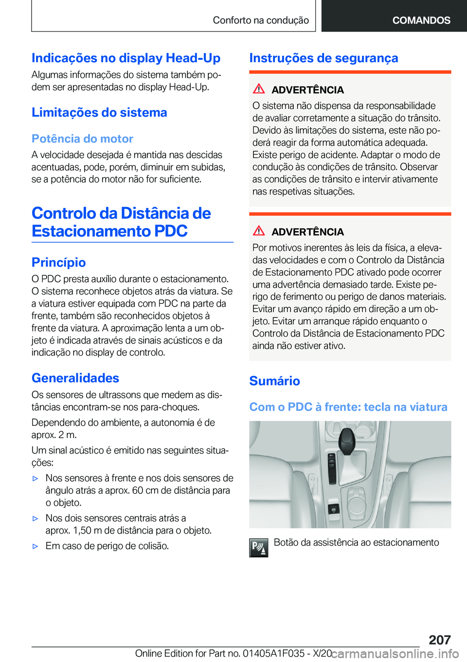 BMW X1 2021  Manual do condutor (in Portuguese) �I�n�d�i�c�a�