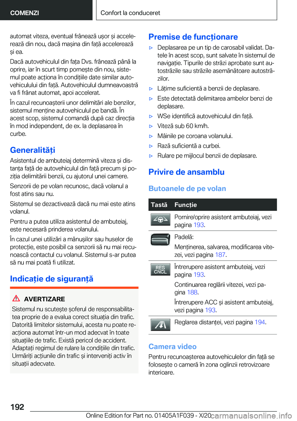 BMW X1 2021  Ghiduri De Utilizare (in Romanian) �a�u�t�o�m�a�t��v�i�t�e�z�a�,��e�v�e�n�t�u�a�l��f�r�