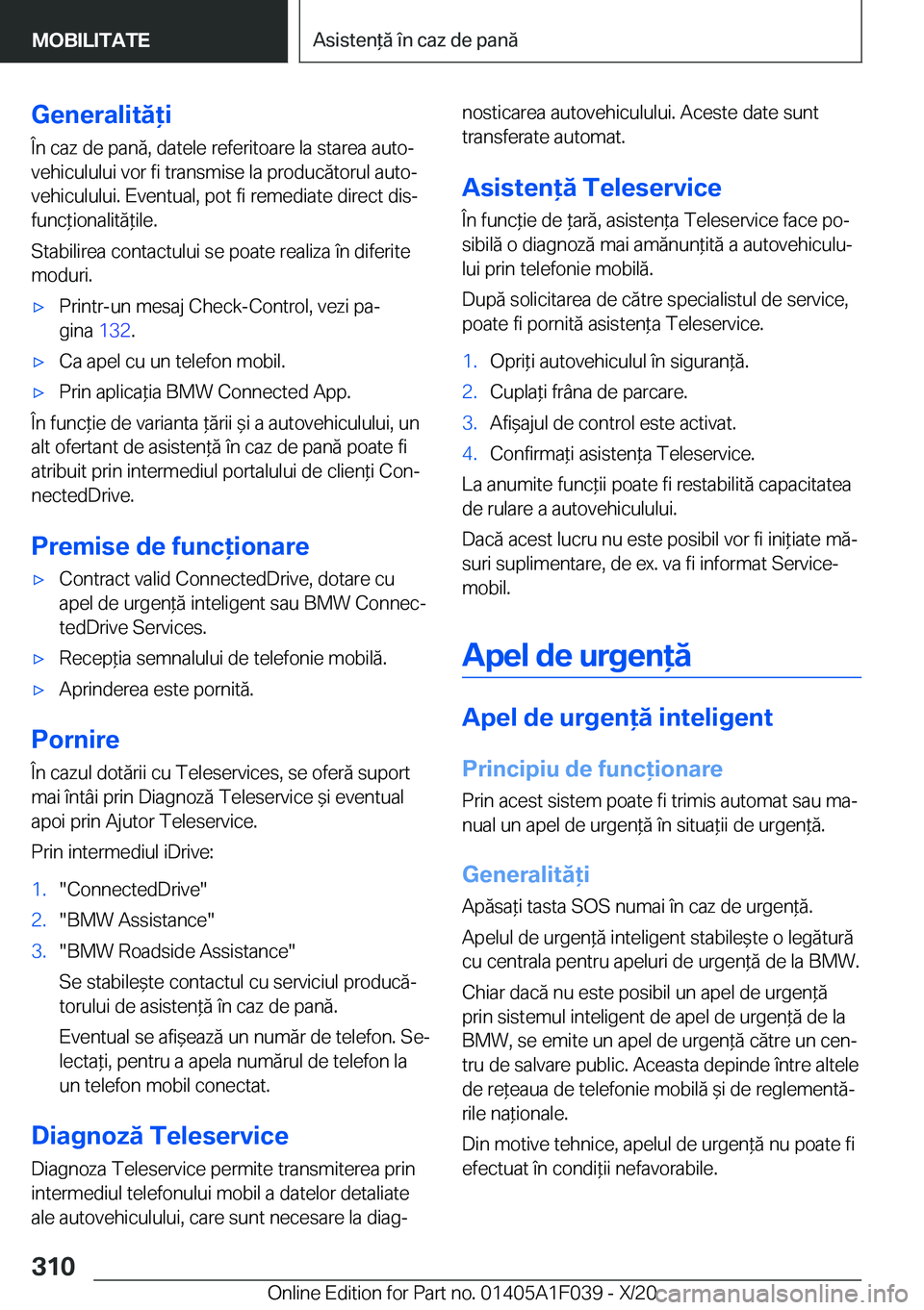 BMW X1 2021  Ghiduri De Utilizare (in Romanian) �G�e�n�e�r�a�l�i�t�