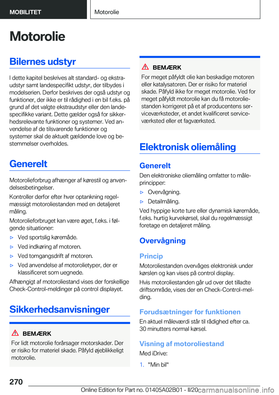 BMW X1 2020  InstruktionsbØger (in Danish) �M�o�t�o�r�o�l�i�e�B�i�l�e�r�n�e�s��u�d�s�t�y�r
�I��d�e�t�t�e��k�a�p�i�t�e�l��b�e�s�k�r�i�v�e�s��a�l�t��s�t�a�n�d�a�r�d�-��o�g��e�k�s�t�r�aj
�u�d�s�t�y�r��s�a�m�t��l�a�n�d�e�s�p�e�c�i�f�i�k