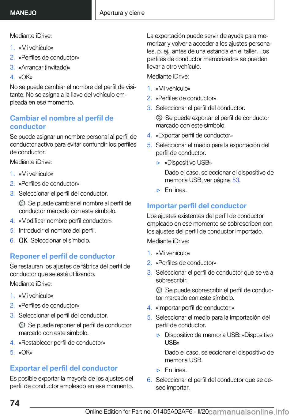 BMW X1 2020  Manuales de Empleo (in Spanish) �M�e�d�i�a�n�t�e��i�D�r�i�v�e�:�1�.�«�M�i��v�e�h�
