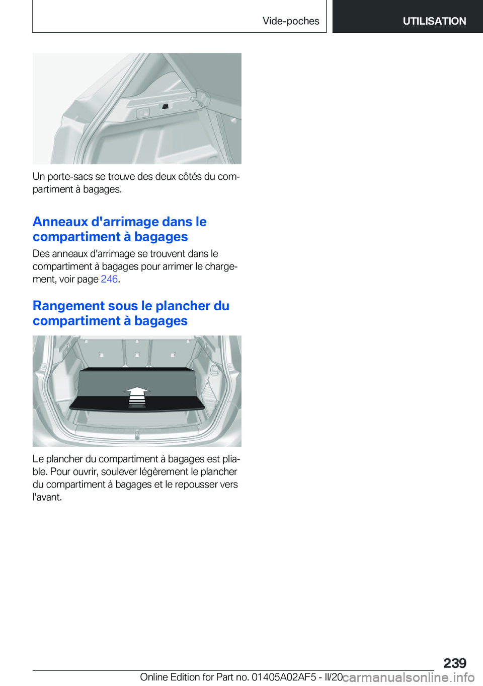 BMW X1 2020  Notices Demploi (in French) �U�n��p�o�r�t�e�-�s�a�c�s��s�e��t�r�o�u�v�e��d�e�s��d�e�u�x��c�