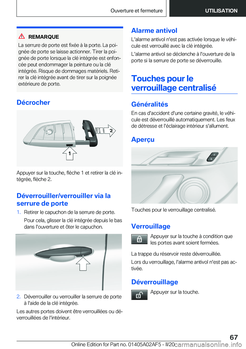 BMW X1 2020  Notices Demploi (in French) �R�E�M�A�R�Q�U�E
�L�a��s�e�r�r�u�r�e��d�e��p�o�r�t�e��e�s�t��f�i�x�é�e��