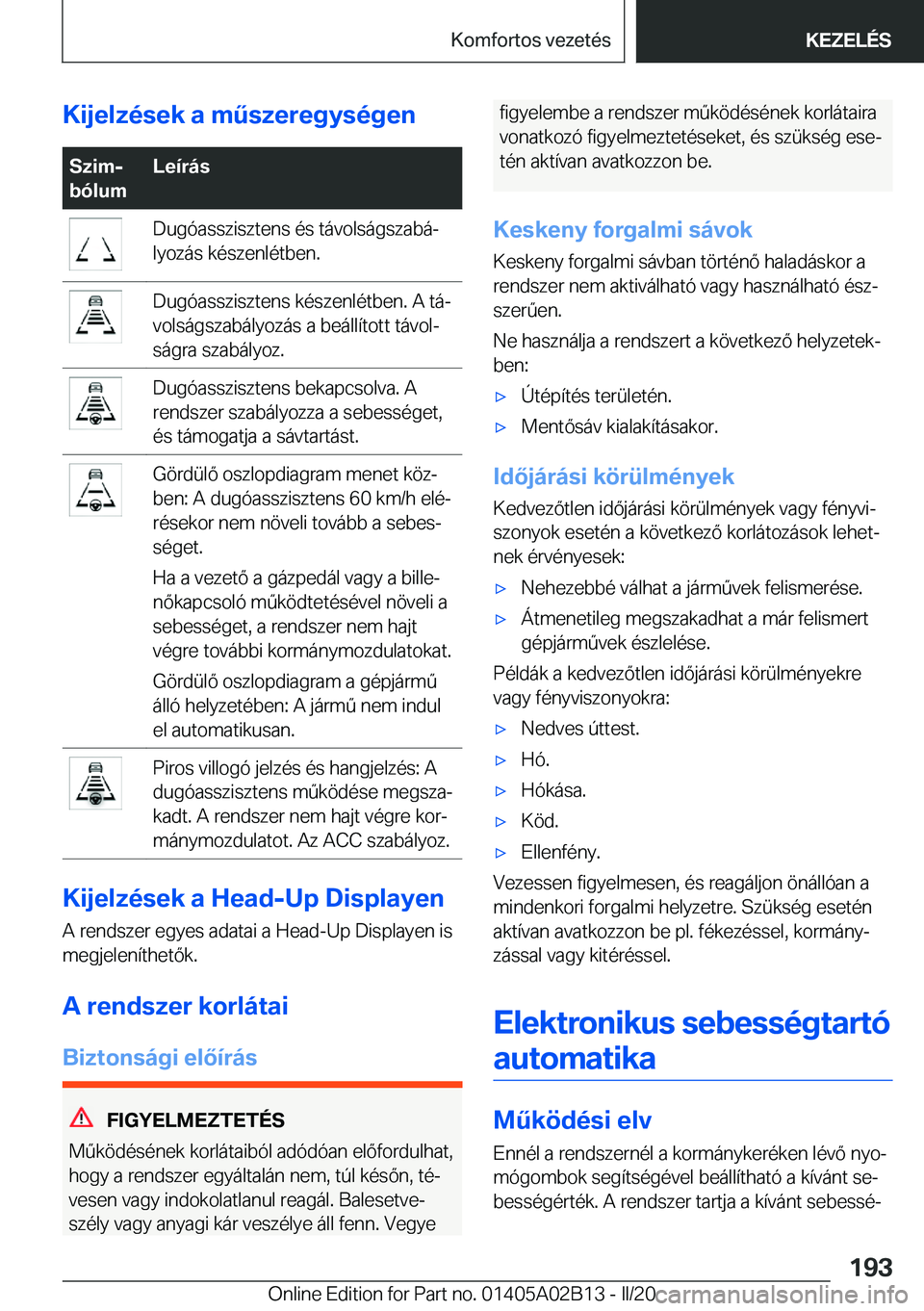 BMW X1 2020  Kezelési útmutató (in Hungarian) �K�i�j�e�l�z�