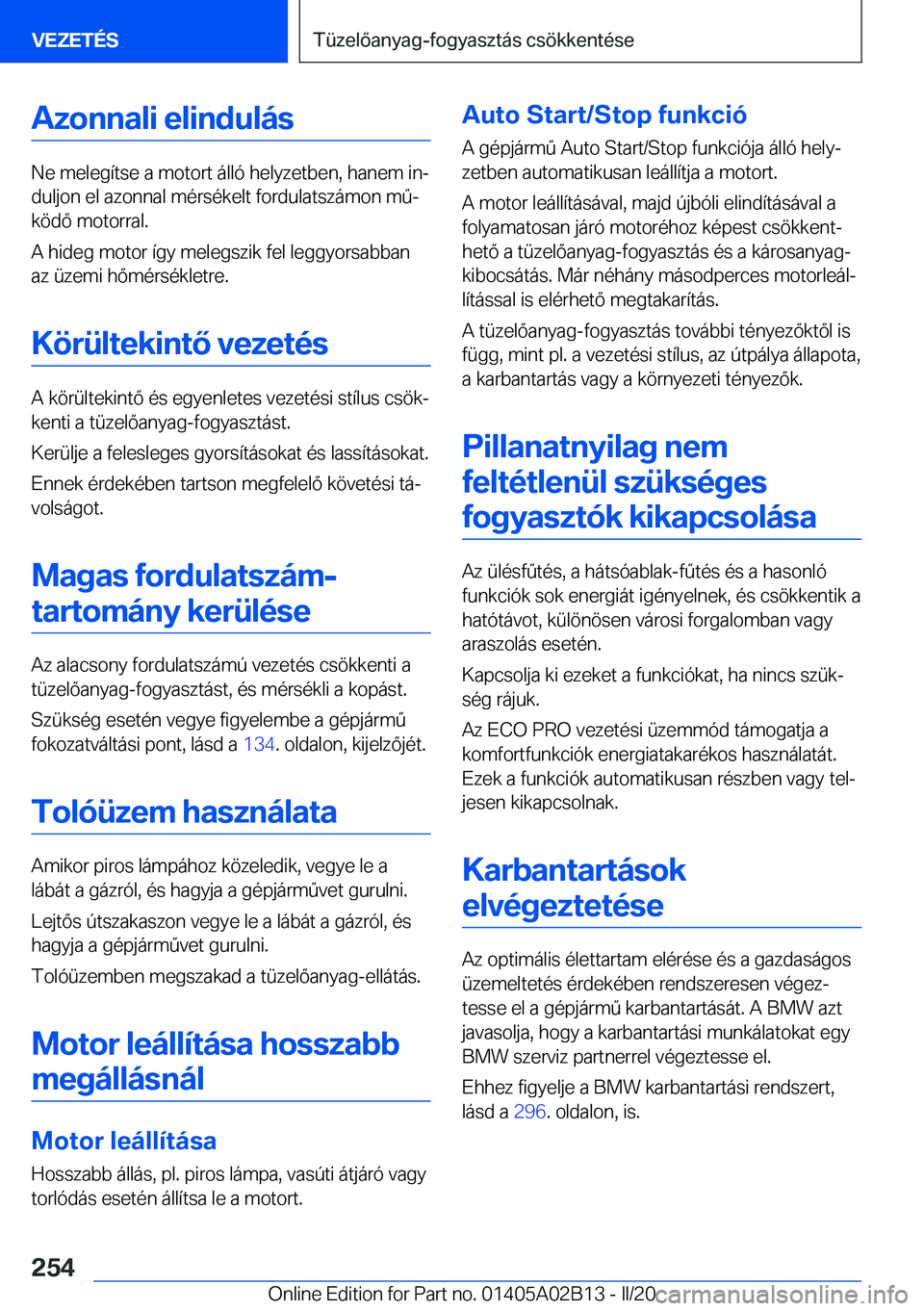 BMW X1 2020  Kezelési útmutató (in Hungarian) �A�z�o�n�n�a�l�i��e�l�i�n�d�u�l�