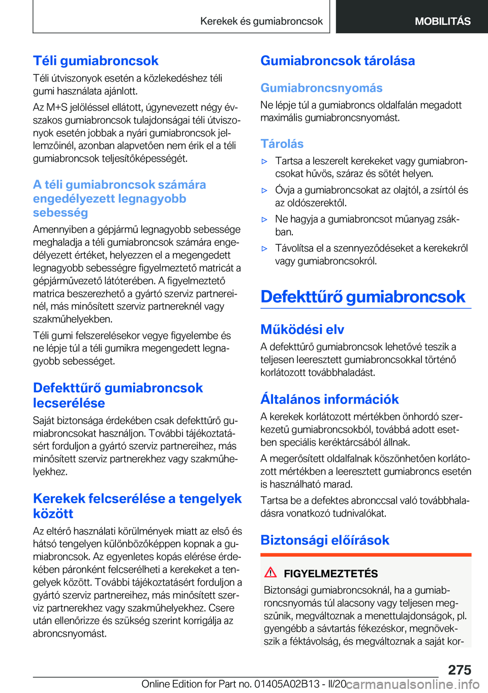 BMW X1 2020  Kezelési útmutató (in Hungarian) �T�