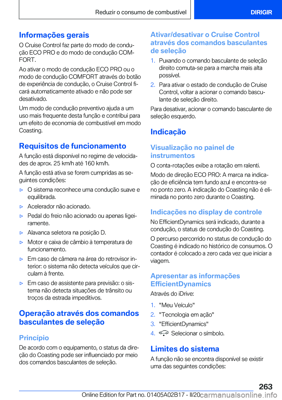 BMW X1 2020  Manual do condutor (in Portuguese) �I�n�f�o�r�m�a�