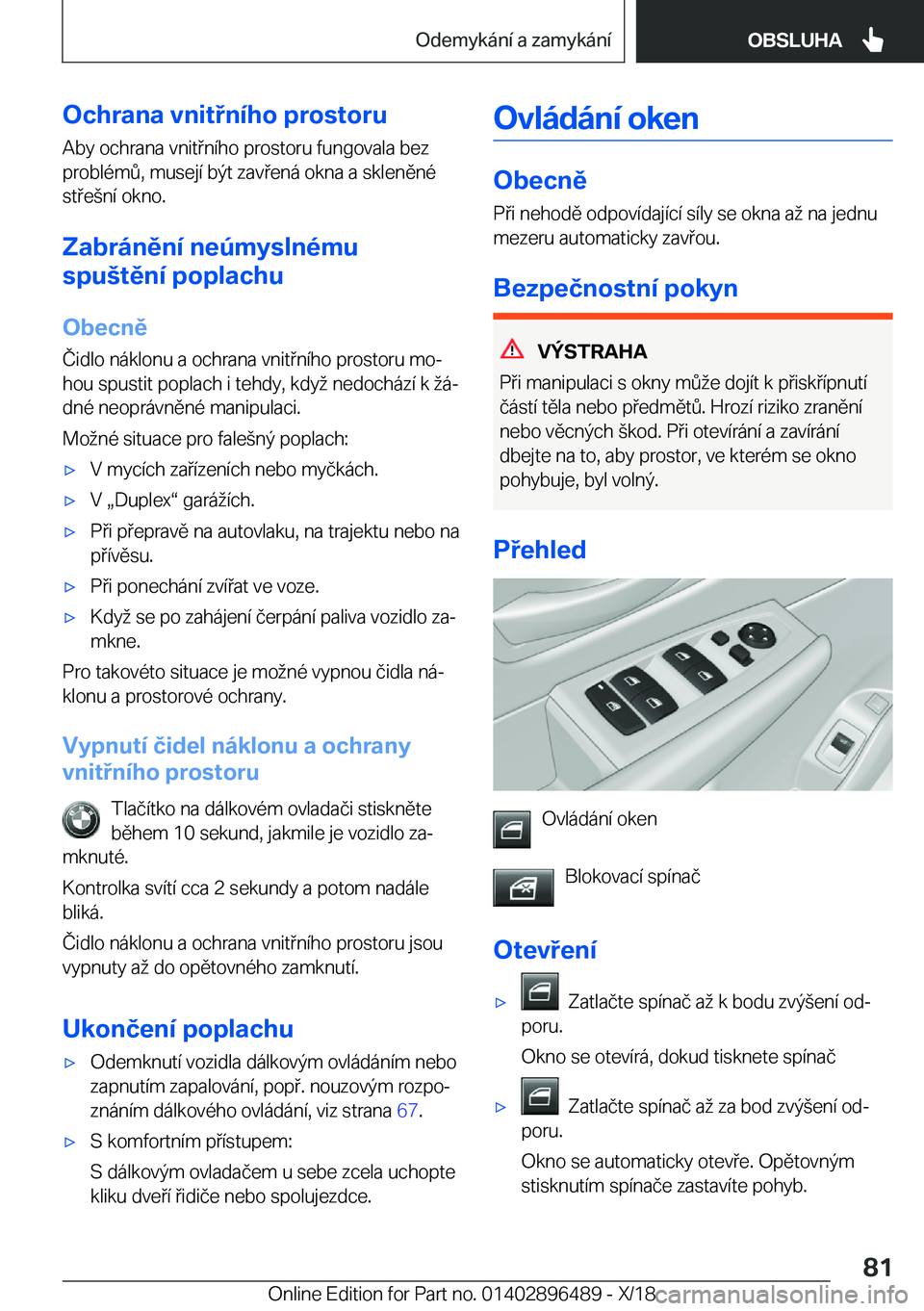 BMW X1 2019  Návod na použití (in Czech) �O�c�h�r�a�n�a��v�n�i�t�n�