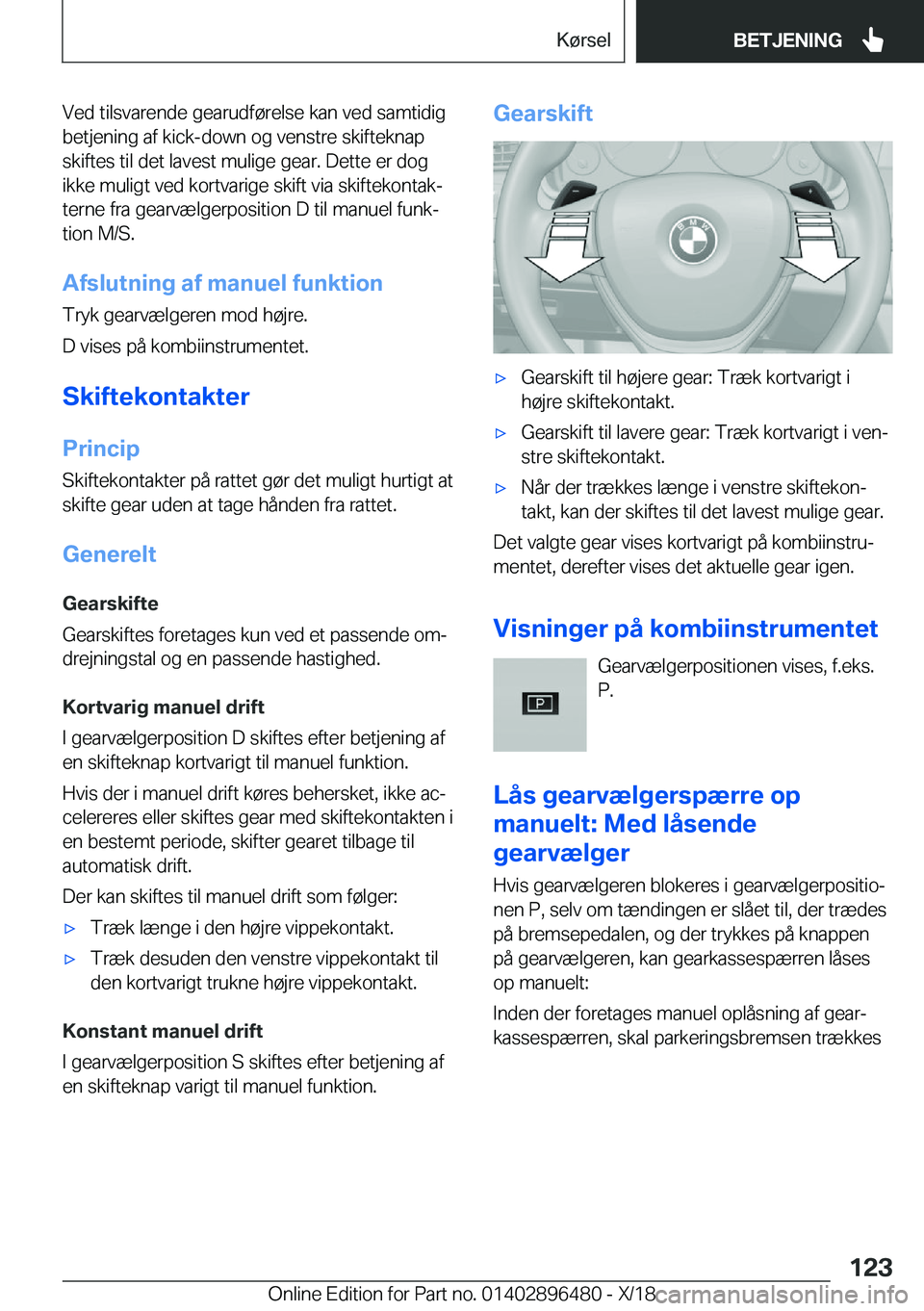 BMW X1 2019  InstruktionsbØger (in Danish) �V�e�d��t�i�l�s�v�a�r�e�n�d�e��g�e�a�r�u�d�f�