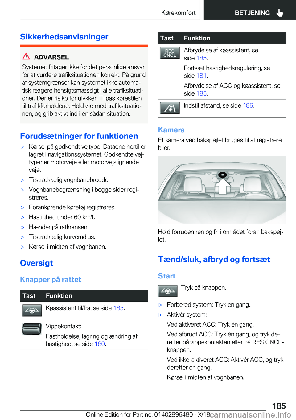 BMW X1 2019  InstruktionsbØger (in Danish) �S�i�k�k�e�r�h�e�d�s�a�n�v�i�s�n�i�n�g�e�r
�A�D�V�A�R�S�E�L
�S�y�s�t�e�m�e�t��f�r�i�t�a�g�e�r��i�k�k�e��f�o�r��d�e�t��p�e�r�s�o�n�l�i�g�e��a�n�s�v�a�r �f�o�r��a�t��v�u�r�d�e�r�e��t�r�a�f�i�k�