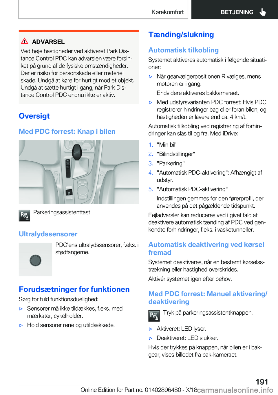 BMW X1 2019  InstruktionsbØger (in Danish) �A�D�V�A�R�S�E�L
�V�e�d��h�