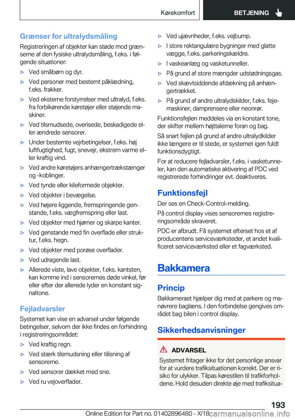 BMW X1 2019  InstruktionsbØger (in Danish) �G�r�æ�n�s�e�r��f�o�r��u�l�t�r�a�l�y�d�s�m�å�l�i�n�g�R�e�g�i�s�t�r�e�r�i�n�g�e�n��a�f��o�b�j�e�k�t�e�r��k�a�n��s�t�