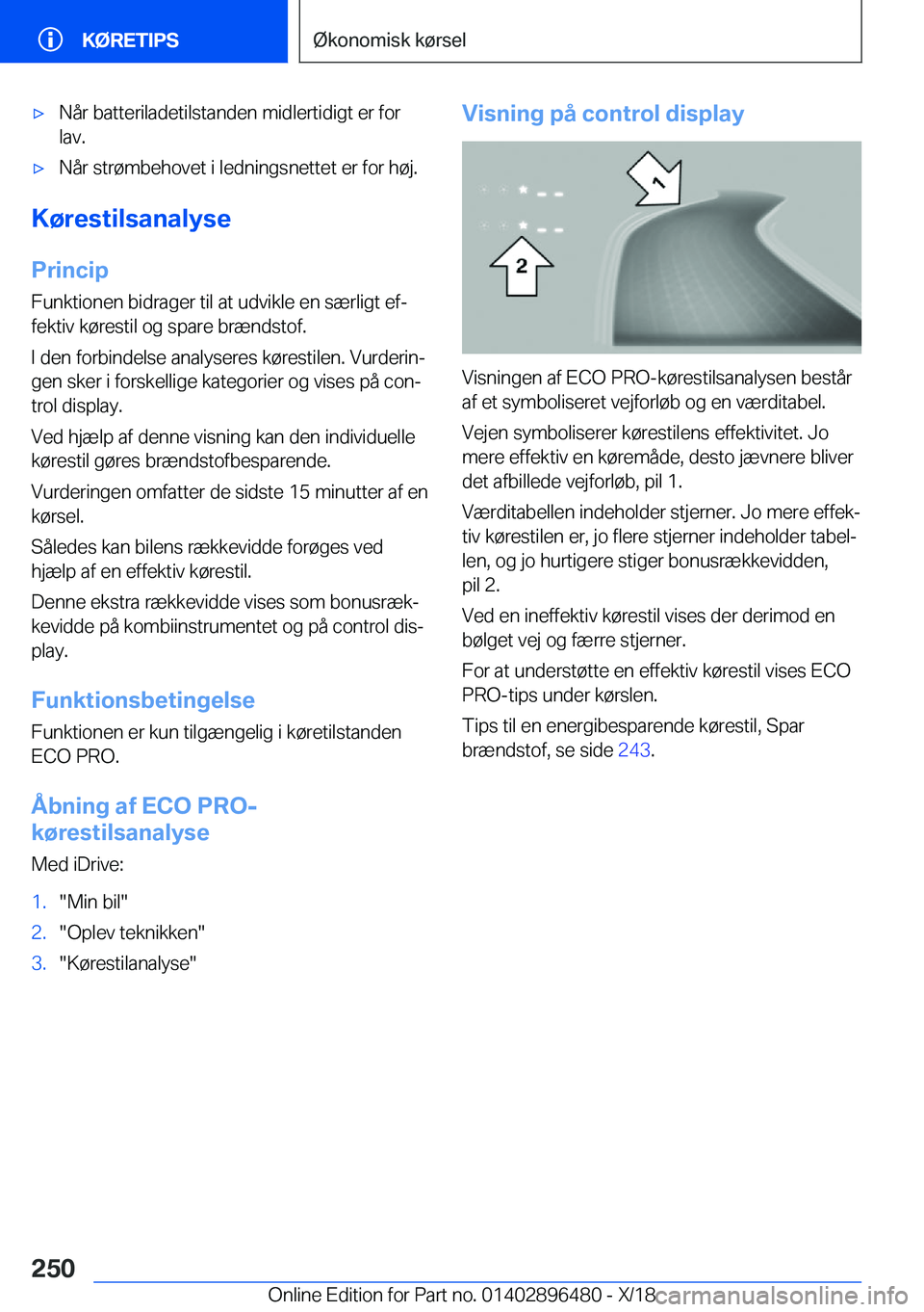 BMW X1 2019  InstruktionsbØger (in Danish) 'x�N�å�r��b�a�t�t�e�r�i�l�a�d�e�t�i�l�s�t�a�n�d�e�n��m�i�d�l�e�r�t�i�d�i�g�t��e�r��f�o�r�l�a�v�.'x�N�å�r��s�t�r�